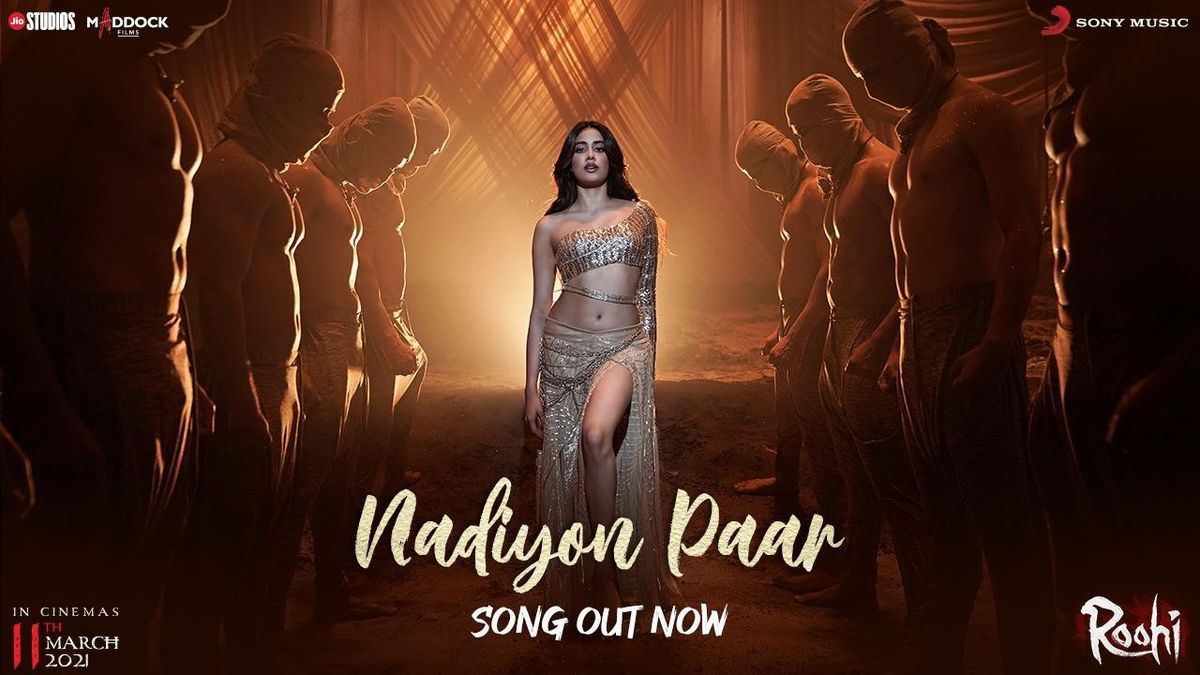 Nadiyon Paar song from Roohi featuring Janhvi Kapoor out now